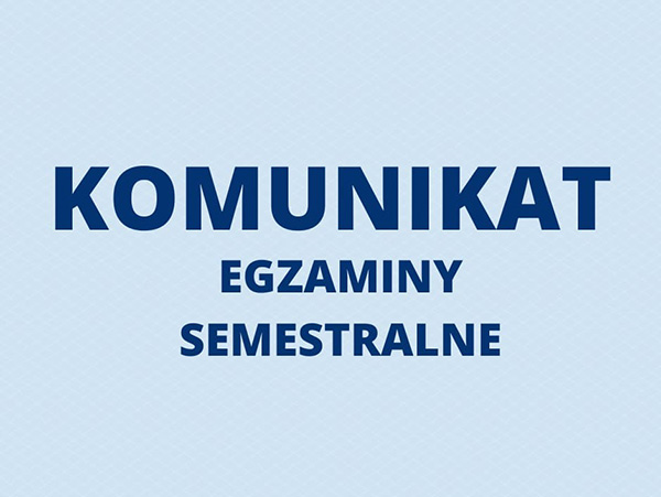 EGZAMINY SEMESTR IV – PRZEDMIOTY OGÓLNOKSZTAŁCĄCE rok szkolny 2022/2023